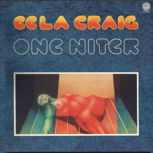 Eela Craig : One Niter (LP)