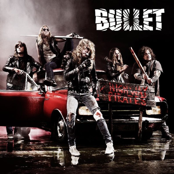 Bullet : Highway Pirates (LP)