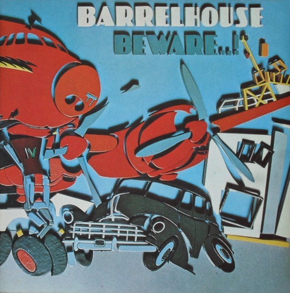 Barrelhouse : Beware (LP)