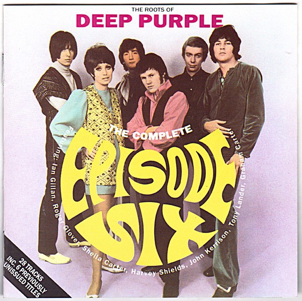 Episode Six : The Complete Episode Six, The Roots Of Deep Purple (CD)
