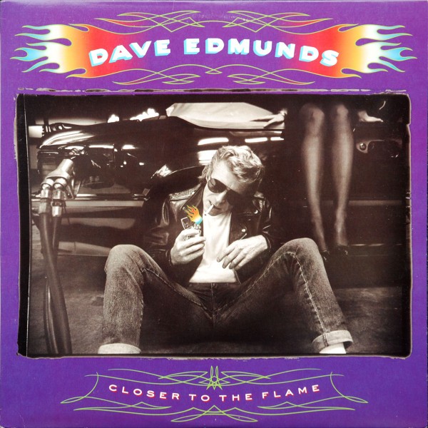Edmunds, Dave : Closer to the flame (LP)