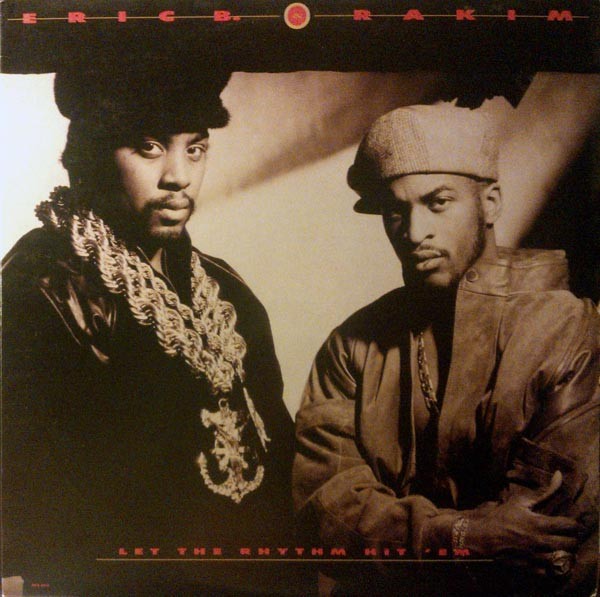 Eric B. & Rakim : Let the rhythm hit ' Em (LP)