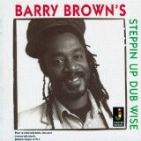 Brown, Barry : Steppin Up Dub Wise (LP)