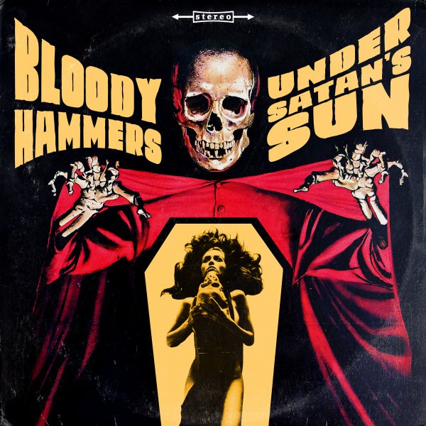 Bloody Hammers : Under Satan's Sun (LP)