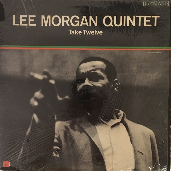 Morgan, Lee Quintet : Take Twelve (LP)