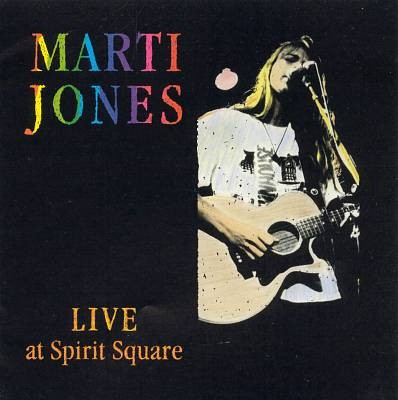 Jones, Marti : Live at spirit square (CD)