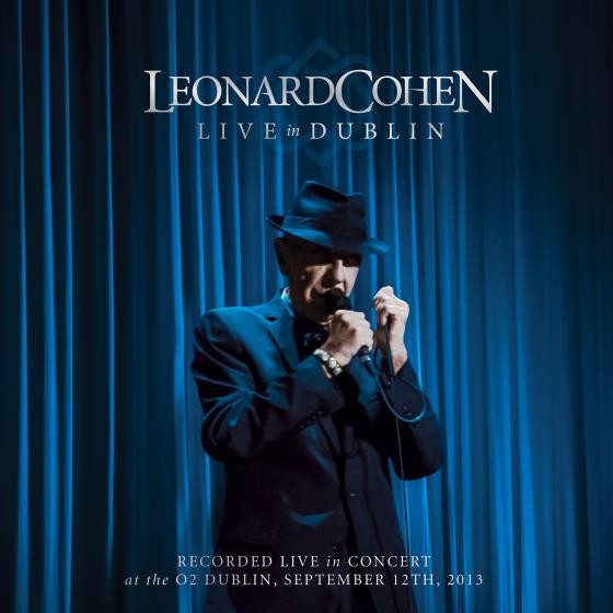 Cohen, Leonard : Live in Dublin (3-CD ( Blu-ray)