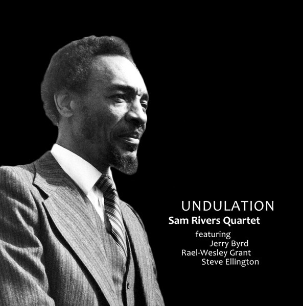 Sam Rivers Quartet : Undulation (CD)