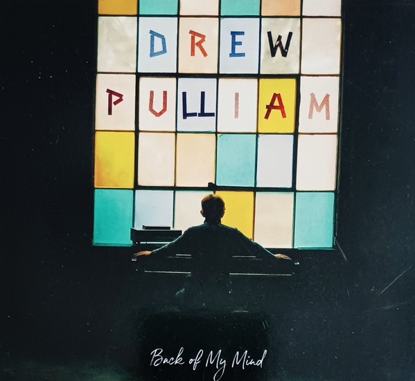 Pulliam, Drew : Back Of My Mind (LP)