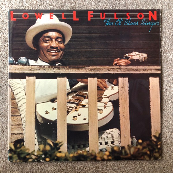 Fulson, Lowell : The Ol' Blues Singer (LP)