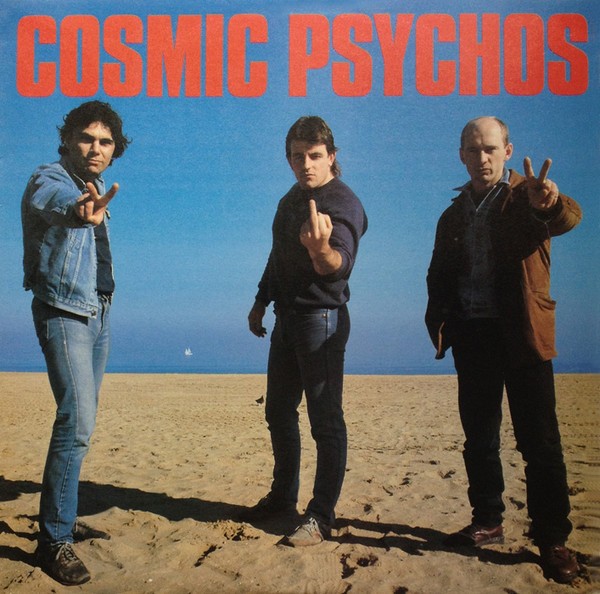 Cosmic Psychos : Cosmic Psychos (LP)