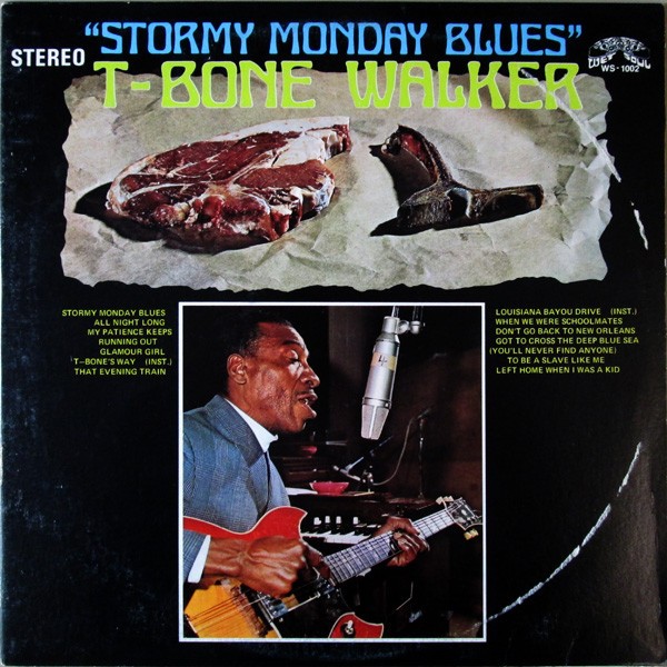 Walker, T-Bone : Stormy Monday Blues (LP)