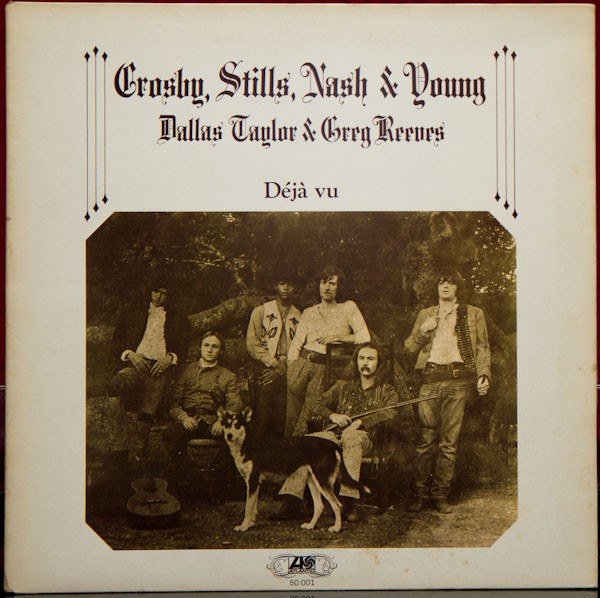 Crosby, Stills, Nash & Young : Déjà Vu (LP)
