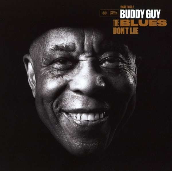 Guy, Buddy : The Blues don't lie (2-LP)