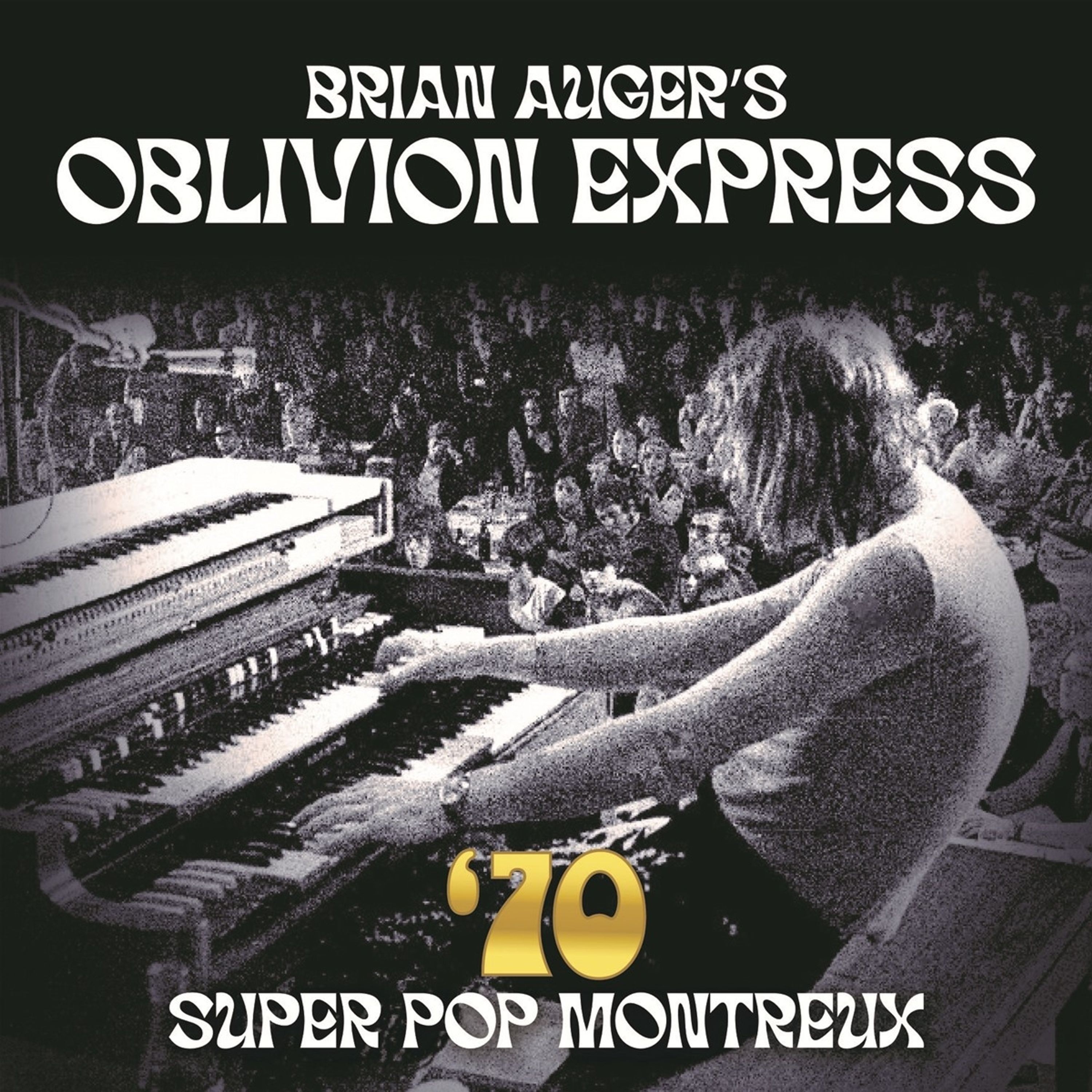 Brian Auger's Oblivion Express : '70 Super Pop Montreux (2-LP)