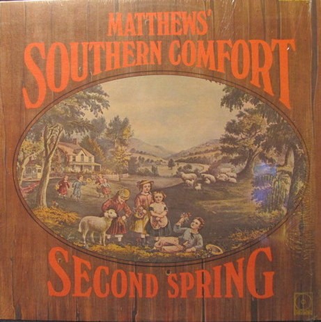 Matthews' Southern Comfort : Second Spring (LP)