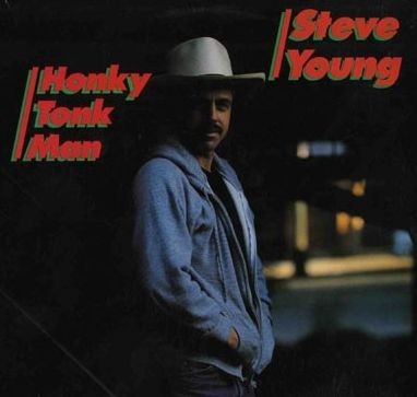 Young, Steve : Honky Tonk Man (LP)