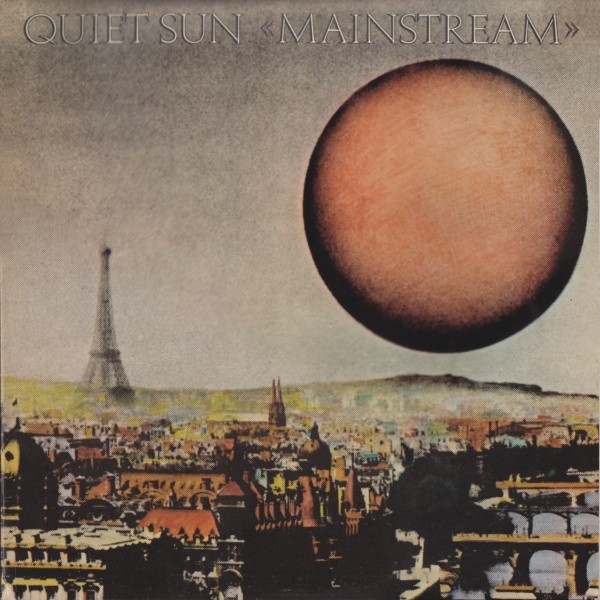 Quiet Sun : Mainstream (LP)