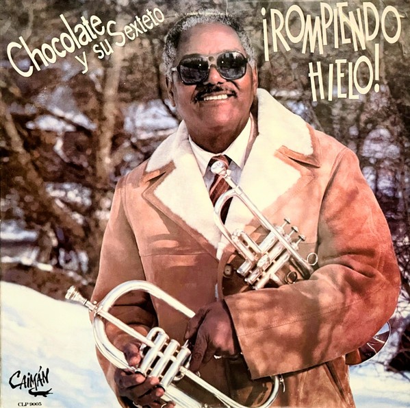 Chocolate Y Su Sexteto : Rompiendo Hielo (LP)