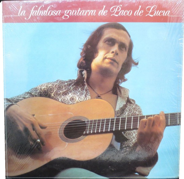 Paco De Lucia : La Fabulosa Guitarra De Paco De Lucia (LP)