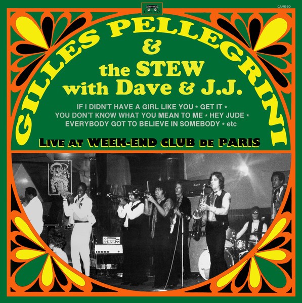 Pellegrini, Gilles,  Stew,  Dave & J.J. : Live At Week-End Club De Paris (LP)