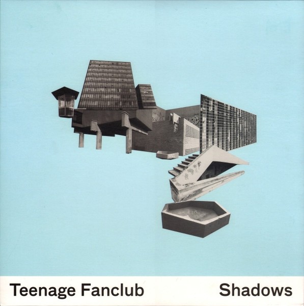 Teenage Fanclub : Shadows (LP)