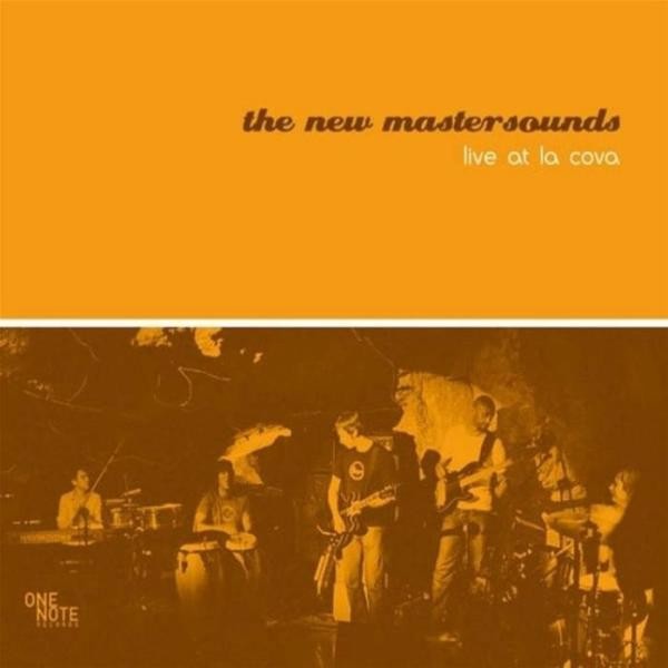 New Mastersounds : Live At La Cova (LP)