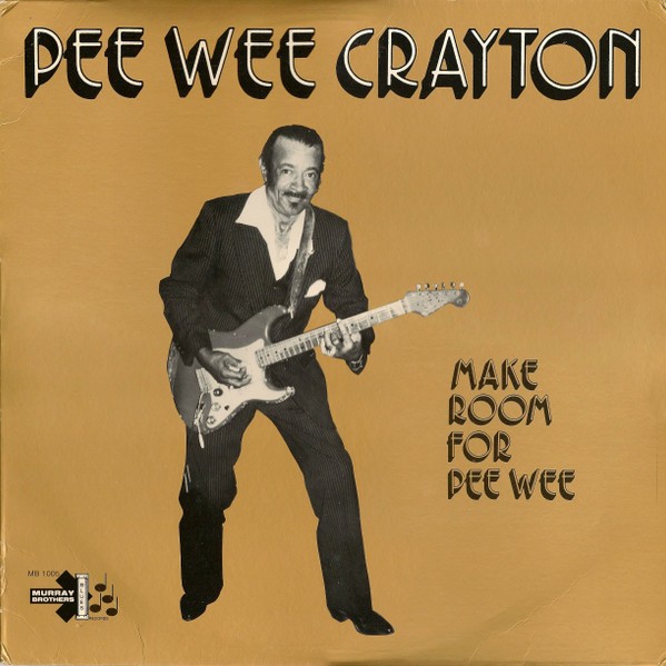 Crayton, Pee Wee : Make Room For Pee Wee (LP)