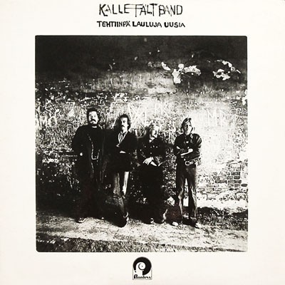 Fält, Kalle Band : Tehtiinpä Lauluja Uusia (LP)