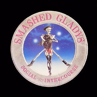 Smashed Gladys : Social Intercourse (LP)
