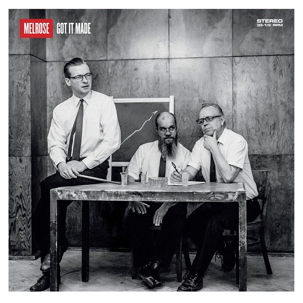 Melrose : Got It Made (LP)