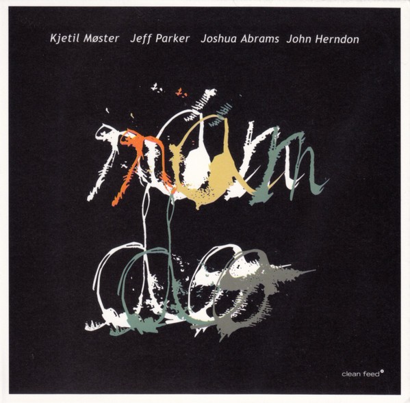Møster, Kjetil / Parker, Jeff / Abrams, Joshua / Herndon, John : Ran Do (CD)