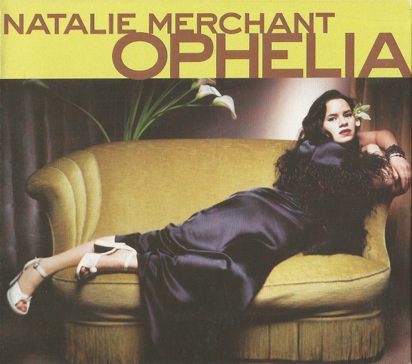 Merchant, Natalie : Ophelia (CD)