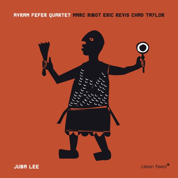 Fefer, Avram Quartet : Juba Lee (CD)