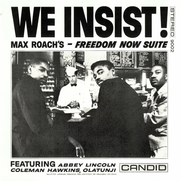 Roach, Max : We Insist! Freedom Now Suite (CD)