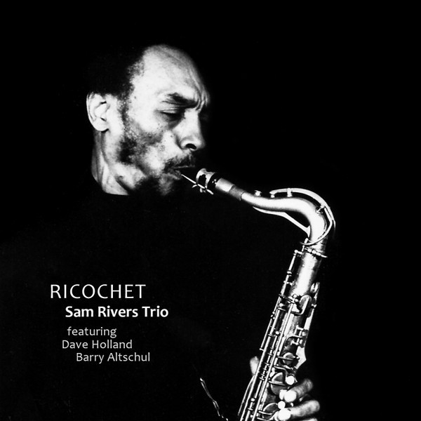 Rivers, Sam Trio : Ricochet (CD)