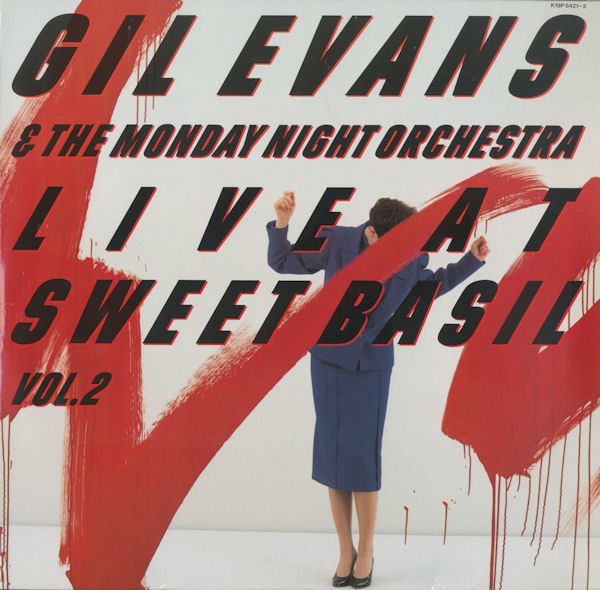 Evans, Gil & Monday Night Orchestra : Live At Sweet Basil Vol. 2  (2-LP)