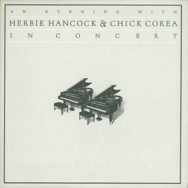 Hancock, Herbie & Corea, Chick : An Evening With Herbie Hancock & Chick Corea (2-LP)