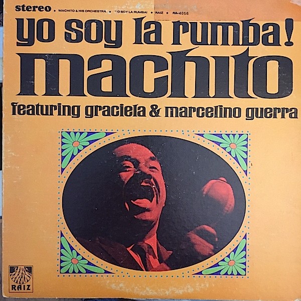 Machito & His Orchestra : Yo Soy La Rumba! (LP)