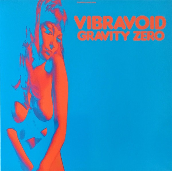 Vibravoid : Gravity Zero (LP)