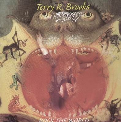 Brooks, Terry R. & Strange : Rock The World (2-LP)