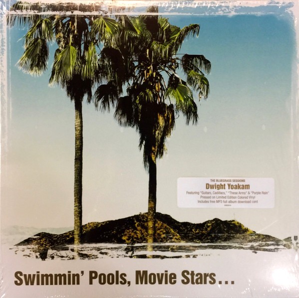 Yoakam, Dwight : Swimmin' Pools, Movie Stars (LP)