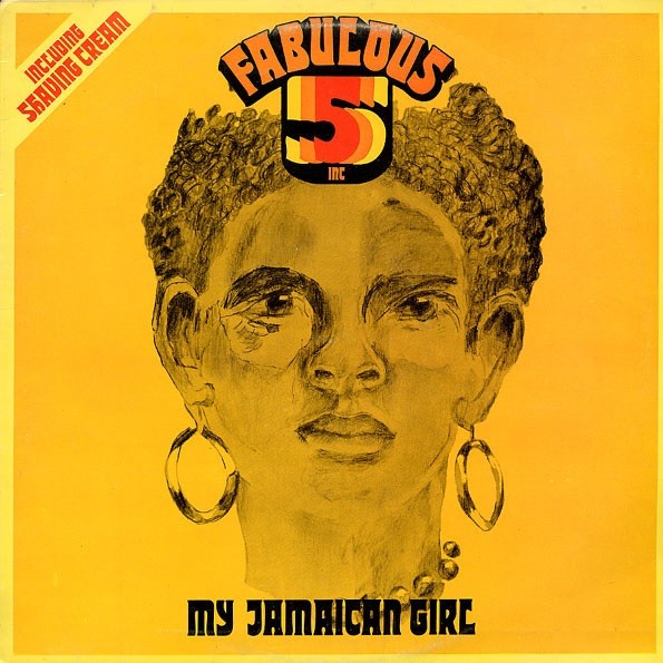 Fabulous 5 Inc : My Jamaican Girl (LP)