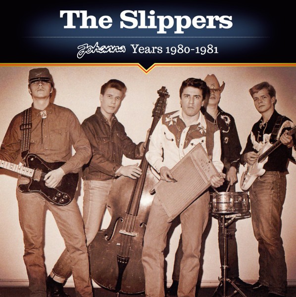 Slippers : Johanna Years 1980-1981 (2-LP)