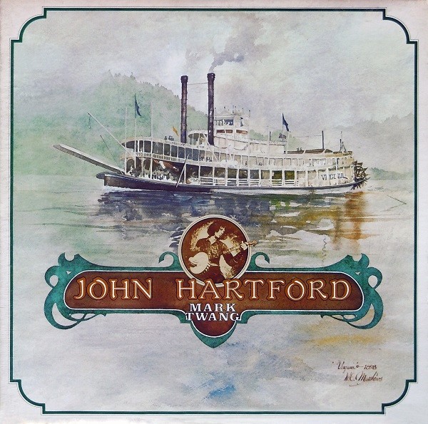 Hartford, John : Mark Twang (LP)