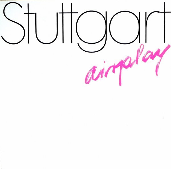 Stuttgart : Airplay (LP)