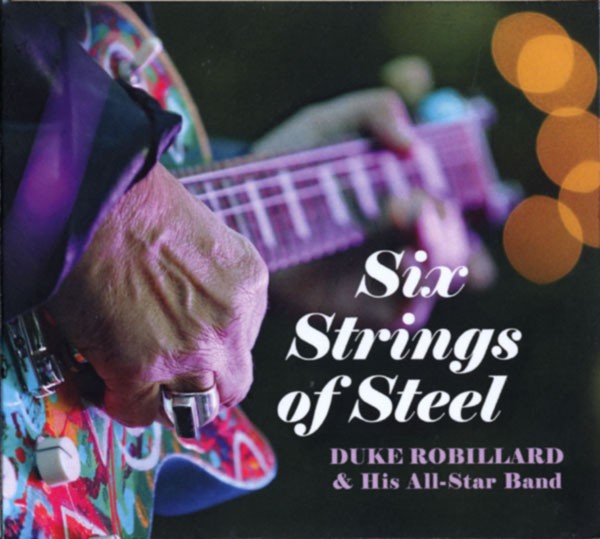 Robillard, Duke & His All-Star Band : Six Strings Of Steel (LP)