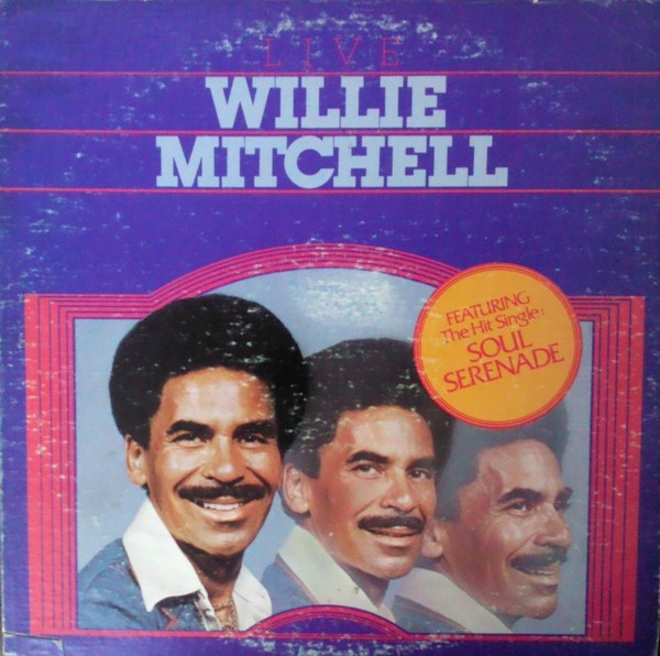 Mitchell, Willie : Willie Mitchell Live (LP)