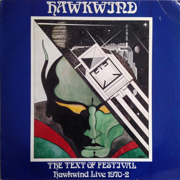 Hawkwind : The Text Of Festival, Hawkwind Live 1970-72 (2-LP)