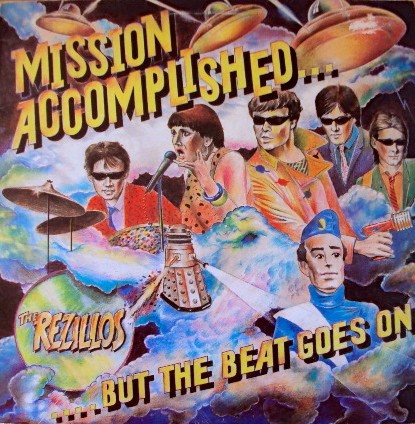Rezillos : Mission Accomplished, But The Beat Goes On (LP)